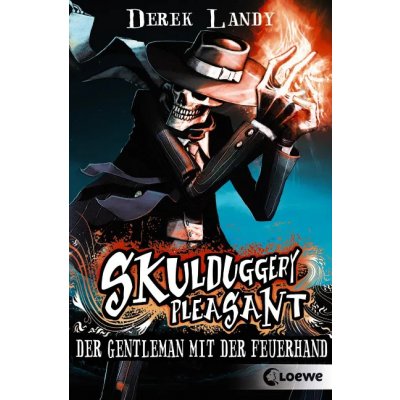 Skulduggery Pleasant (Band 1) - Der Gentleman mit der Feuerhand - Derek Landy