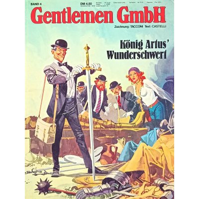 Koralle Gentlemen GmbH - König Artus Wunderschwert Band 4