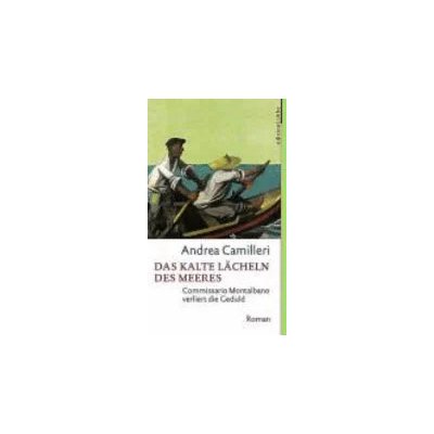 Das kalte Lächeln des Meeres - Andrea Camilleri