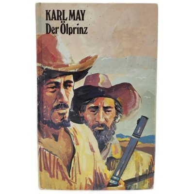 Karl May "Der Ölprinz"