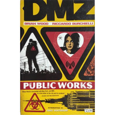DMZ Vol. 3 - Public Works - Brian Wood, Riccardo Burchielli