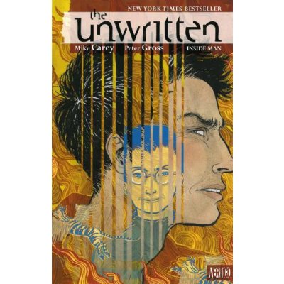 The Unwritten - Oder das wirkliche Leben - Mikey Carey, Peter Gross