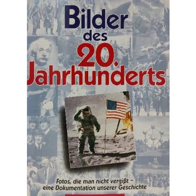 Club Premiere "Bilder des 20. Jahrhunderts