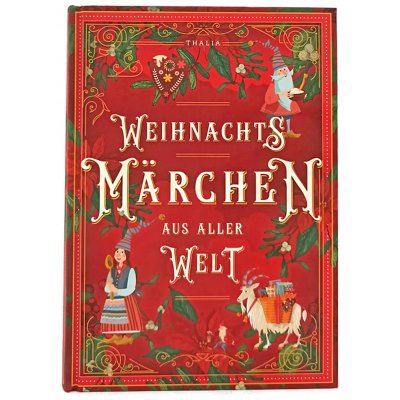 Weihnachtsmärchen aus aller Welt
