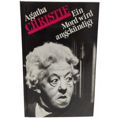 Agatha Christie "Ein Mord wird angekündigt"