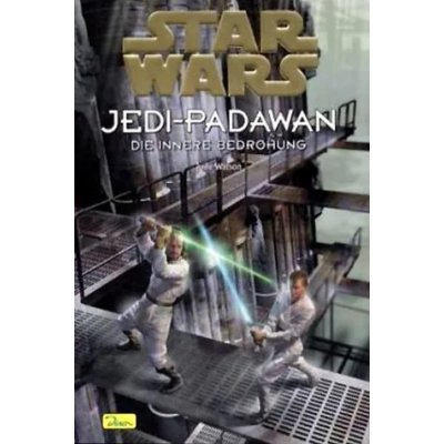 Star Wars - Jedi-Padawan / Die innere Bedrohung - Jude Watson