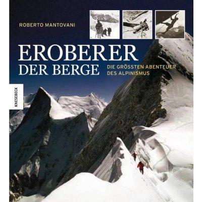 Eroberer der Berge - Roberto Mantovani