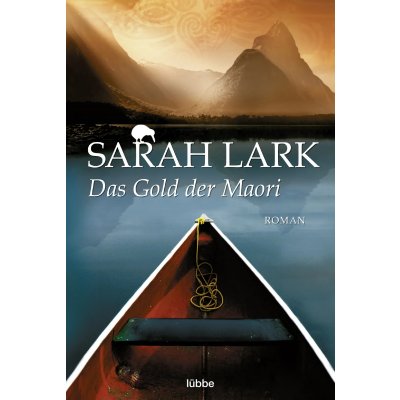 Das Gold der Maori - Sarah Lark