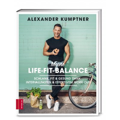 Meine Life-Fit-Balance - Alexander Kumptner
