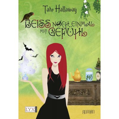 Beiß noch einmal mit Gefühl - Tate Hallaway