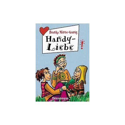 Handy-Liebe - Bianka Minte-König