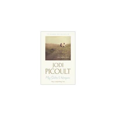 My Sister's Keeper - Jodi Picoult