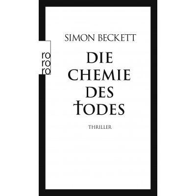 Die Chemie des Todes - Simon Beckett
