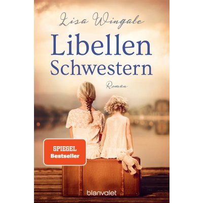 Libellenschwestern - Lisa Wingate