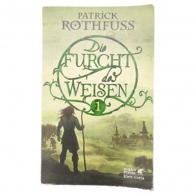 Die Furcht des Weisen, Teile 1 - Patrick Rothfuss