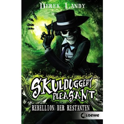 Skulduggery Pleasant (Band 5) - Rebellion der Restanten - Derek Landy