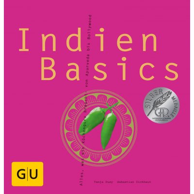 Indien Basics - Tanja Dusy,Sebastian Dickhaut