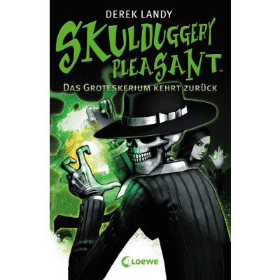 Skulduggery Pleasant (Band 2) - Das Groteskerium kehrt zurück - Derek Landy