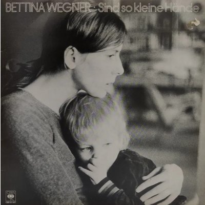 LP Vinyl Bettina Wegner "Sind So Kleine Hände" 