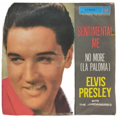LP Vinyl Elvis Presley "No more, Sentimental me ", Single, Vintage