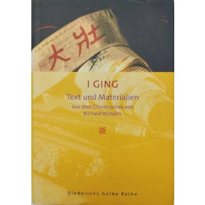 I Ging - Richard Wilhelm