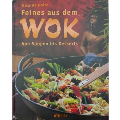 Feines aus dem Wok - Ricarda Nolte, Helga Florian