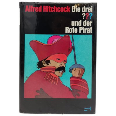 Alfred Hitchcock " Die drei ??? und der Rote Pirat"