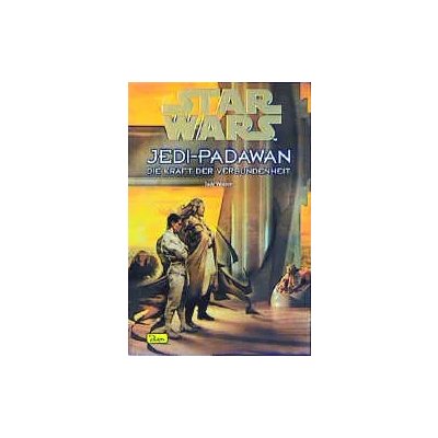 Star Wars - Jedi-Padawan / Die Kraft der Verbundenheit