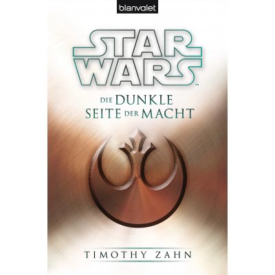 Star Wars™ Die dunkle Seite der Macht - Timothy Zahn