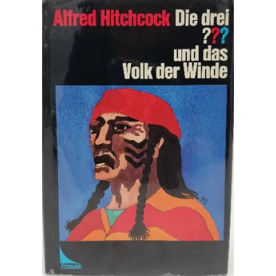 Alfred Hitchcock " Die drei ??? und das Volk der Winde"