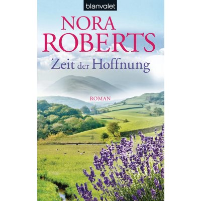 Zeit der Hoffnung - Nora Roberts