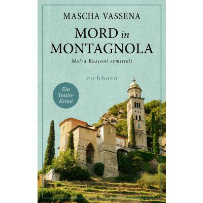 Mord in Montagnola - Mascha Vassena