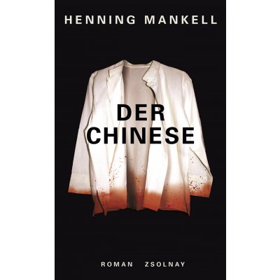 Der Chinese - Henning Mankell