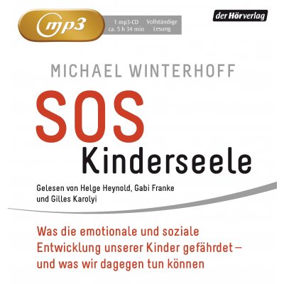 SOS Kinderseele - Michael Winterhoff