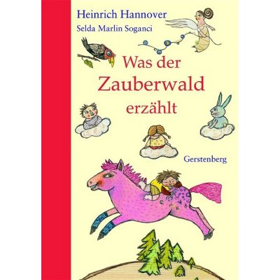 Was der Zauberwald erzählt - Heinrich Hannover