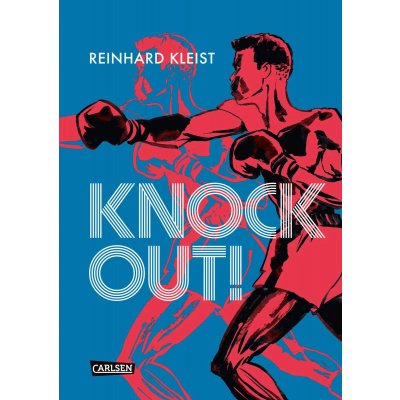 Knock Out! (Graphic Novel) - Reinhard Kleist