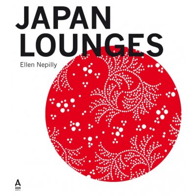Japan Lounges - Ellen Nepilly