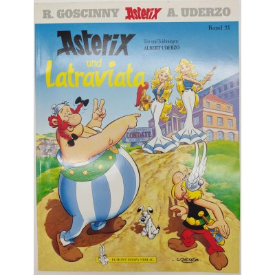Asterix Band 31: Asterix und Latraviata - René Goscinny, Albert Uderzo