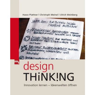 Design-Thinking - Hasso Plattner, Christoph Meinel, Ulrich Weinberg