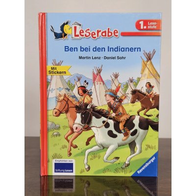 Ben bei den Indianern - Leserabe 1. Klasse - Erstlesebuch für Kinder ab 6 Jahren - Martin Lenz - Ravenburger