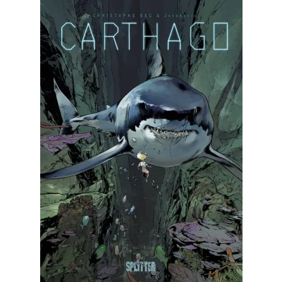 Carthago. Band 3: Das Monster von Dschibuti - Christophe Bec, Eric Henninot