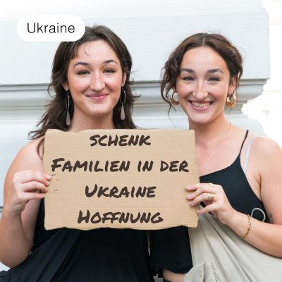 Schenk Familien in der Ukraine Nothilfe 