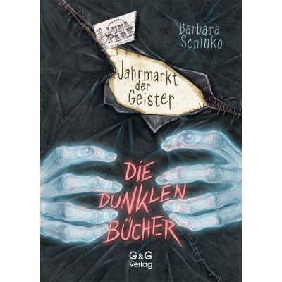 Die dunklen Bücher – Jahrmarkt der Geister - Barbara Schinko