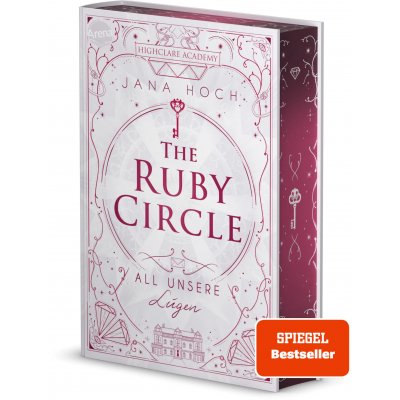 The Ruby Circle (2). All unsere Lügen - Jana Hoch