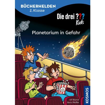 Die drei ??? Kids, Bücherhelden 2. Klasse, Planetarium in Gefahr - Ulf Blanck,Boris Pfeiffer