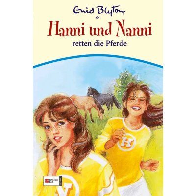Hanni & Nanni, Band 19 - Enid Blyton