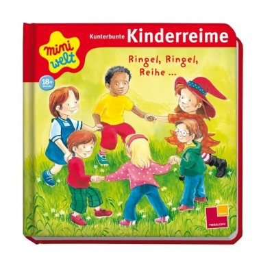 Miniwelt: Kunterbunte Kinderreime. Ringel, Ringel, Reihe ...