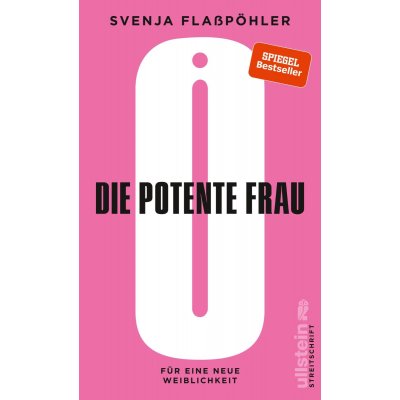 Die potente Frau - Svenja Flaßpöhler