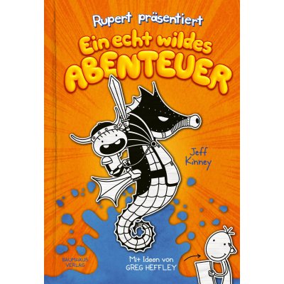 Rupert präsentiert: Ein echt wildes Abenteuer - Jeff Kinney