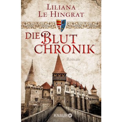 Die Blutchronik - Liliana Le Hingrat